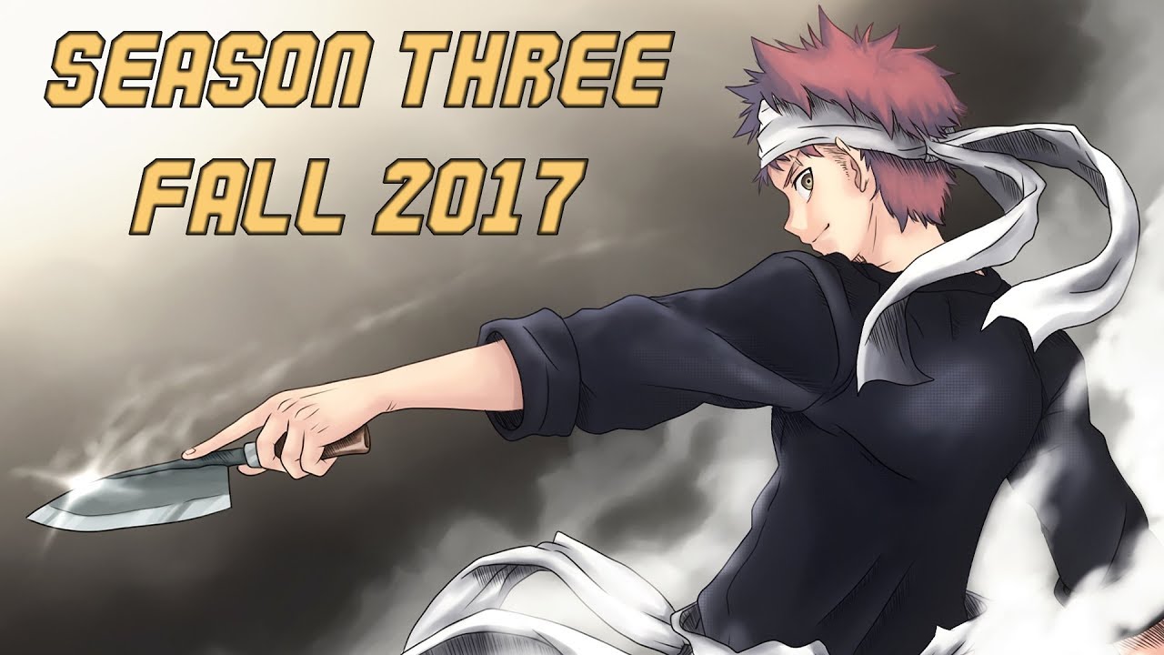 Food Wars! Shokugeki no Soma Season 3 Airs October 2017